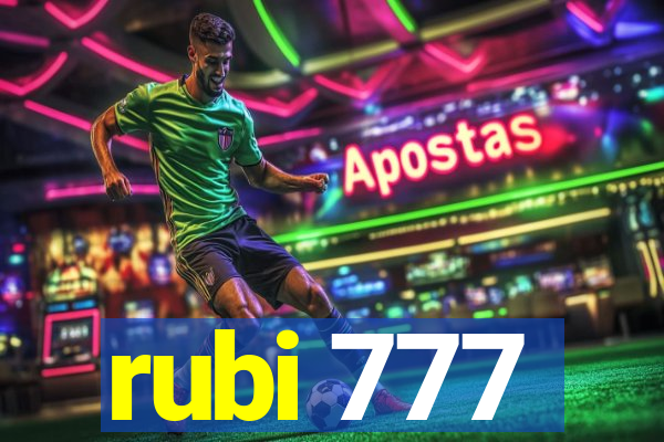 rubi 777